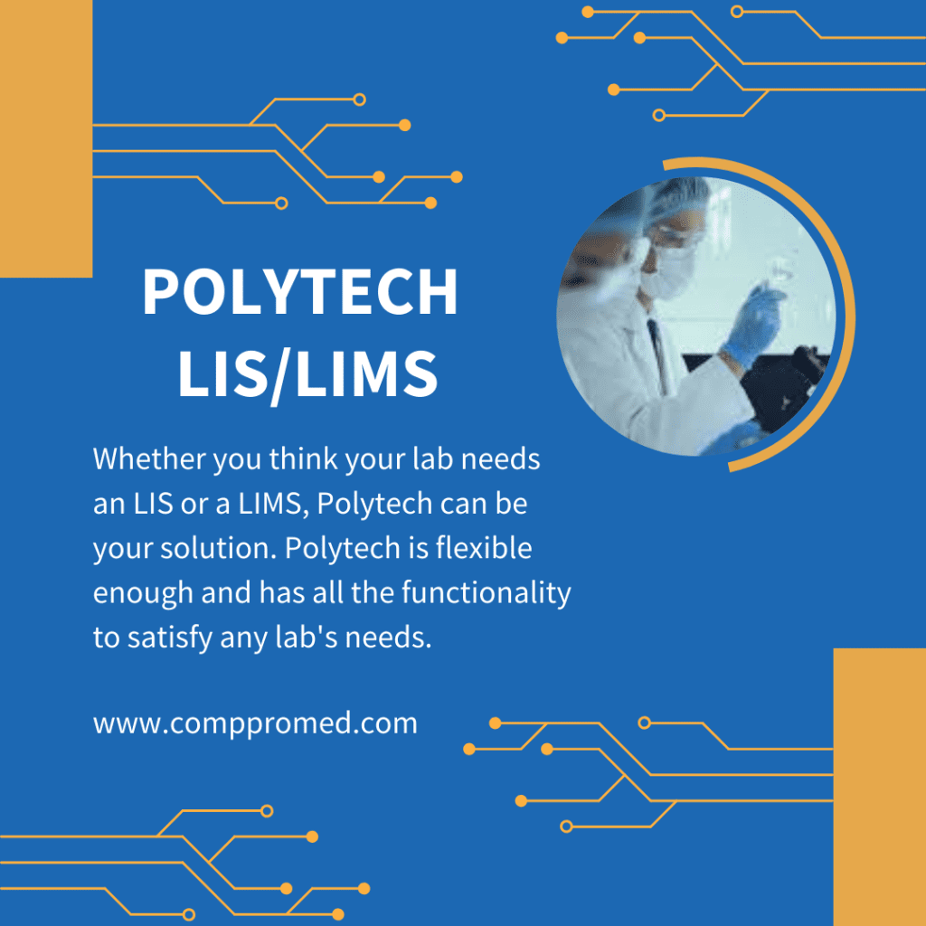 LIS or LIMS Comp Pro Med