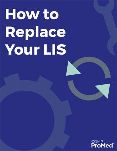 How to Replace Your LIS